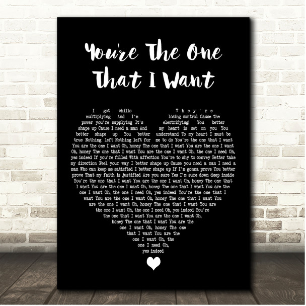 Grease You're The One That I Want Black Heart Song Lyric Print