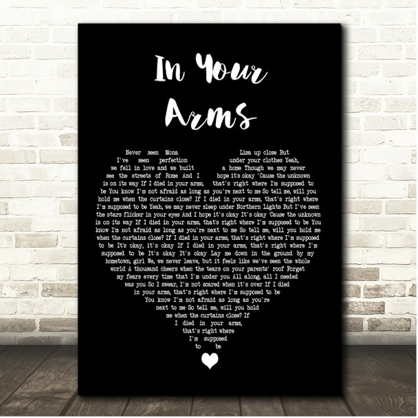 Illenium In Your Arms Black Heart Song Lyric Print