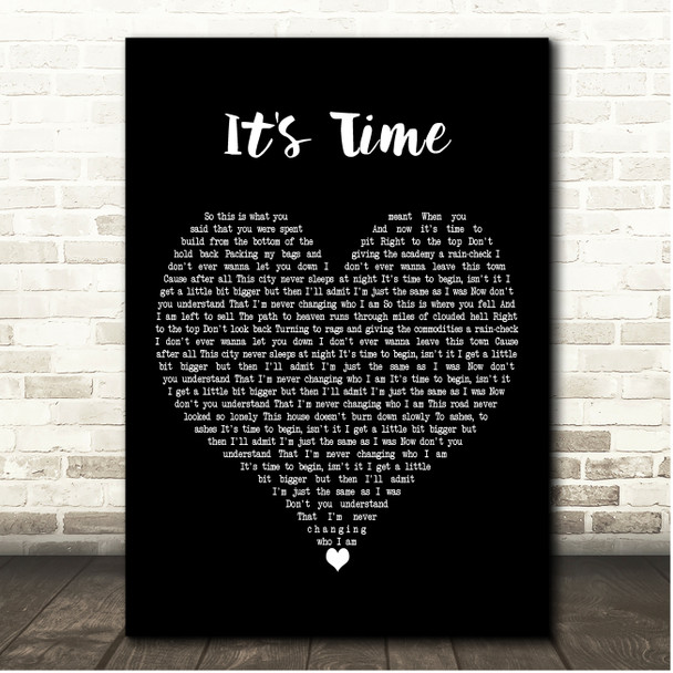 Imagine Dragons It's Time Black Heart Song Lyric Print