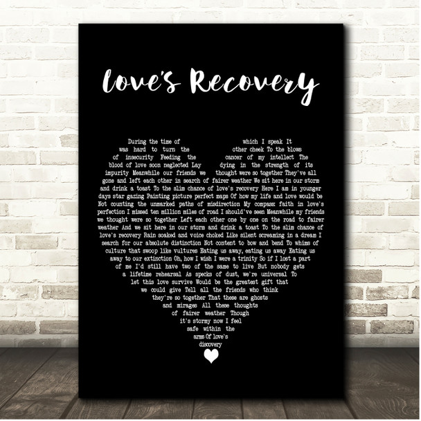 Indigo Girls Loves Recovery Black Heart Song Lyric Print