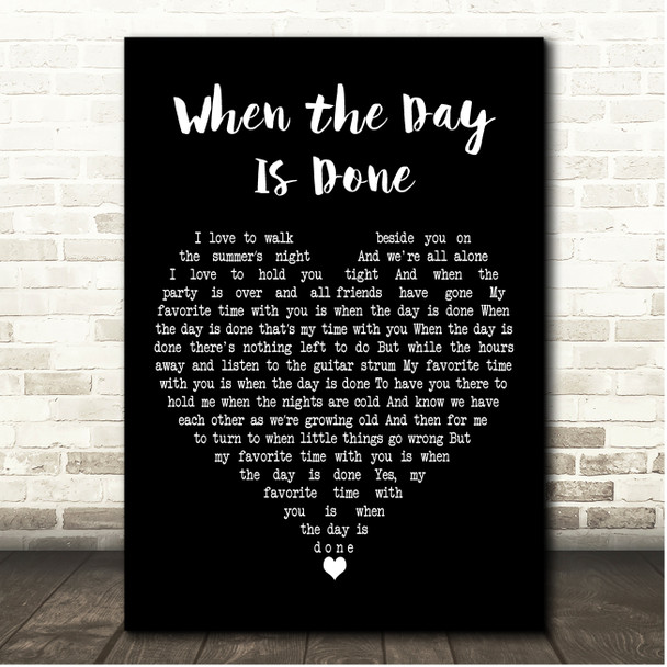 Isla Grant When the Day Is Done Black Heart Song Lyric Print