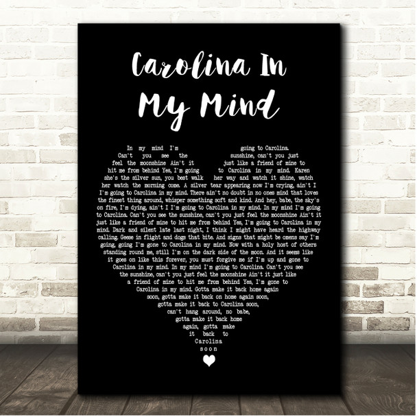 James Taylor Carolina In My Mind Black Heart Song Lyric Print