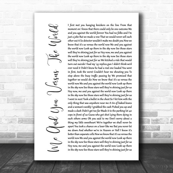 Space Me And You Versus The World White Script Song Lyric Music Wall Art Print