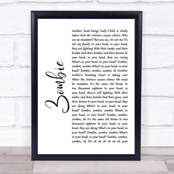 The Cranberries Zombie White Script Song Lyric Music Wall Art Print