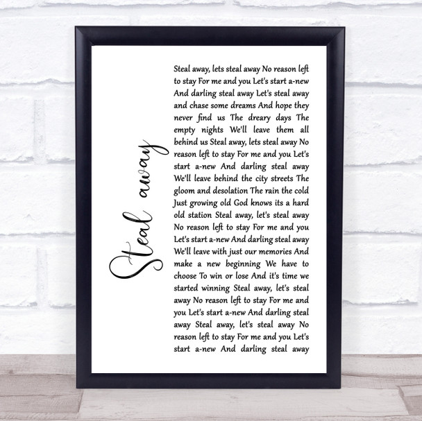 The Fureys Steal away White Script Song Lyric Music Wall Art Print