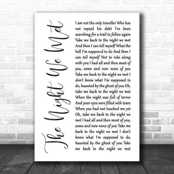 Lord Huron The Night We Met White Script Song Lyric Music Wall Art Print