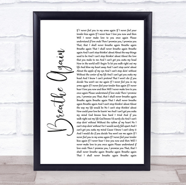 Toni Braxton Breathe Again White Script Song Lyric Music Wall Art Print