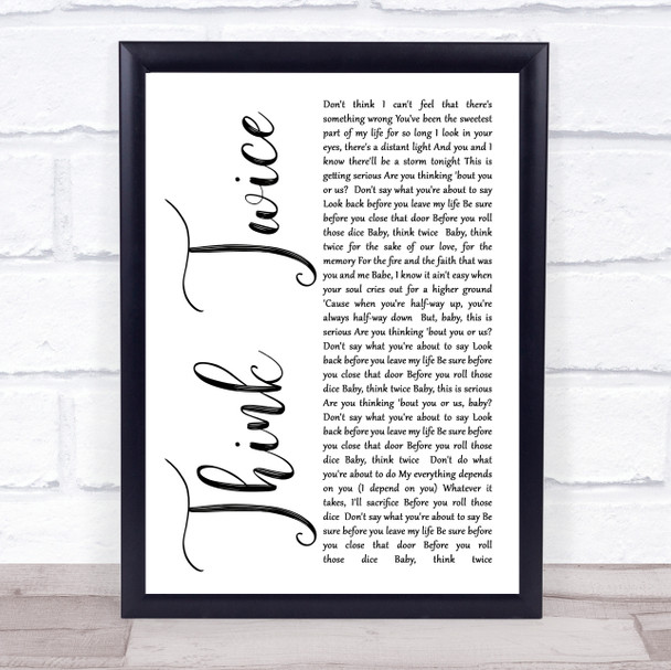 Celine Dione Think Twice White Script Song Lyric Music Wall Art Print
