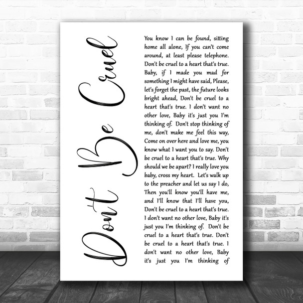 Elvis Presley Don't Be Cruel White Script Song Lyric Music Wall Art Print