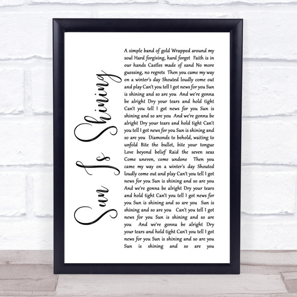 Sun Is Shining Axwell Ingrosso White Script Song Lyric Music Wall Art Print