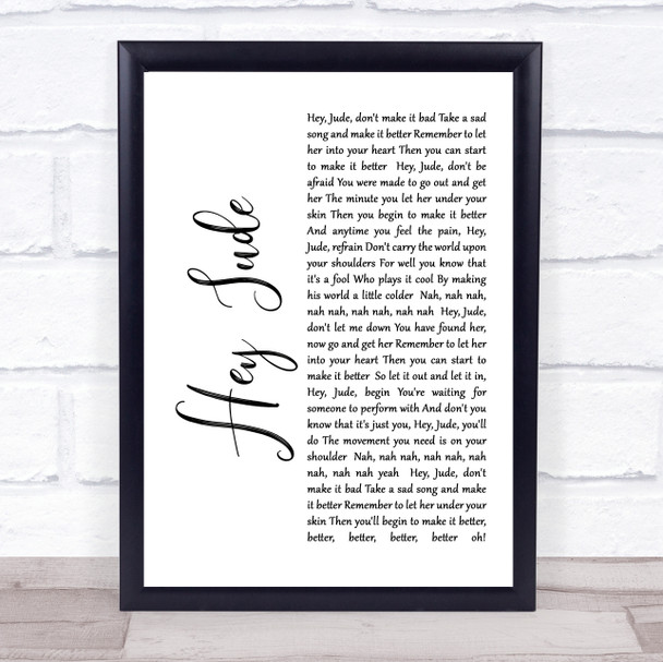 The Beatles Hey Jude White Script Song Lyric Music Wall Art Print