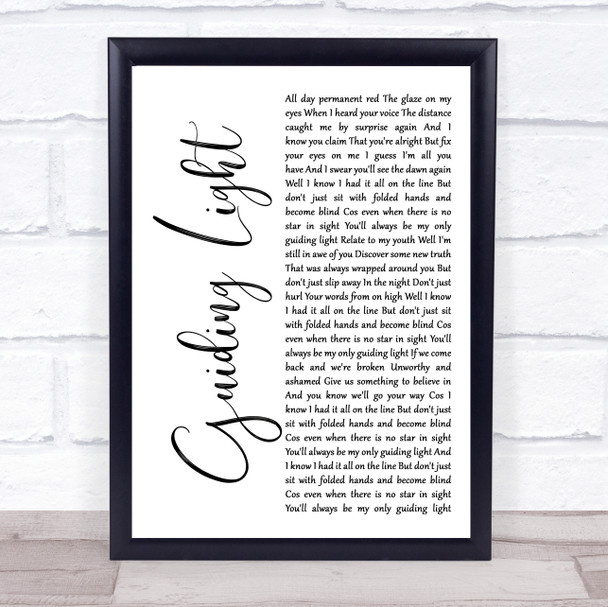 Mumford & Sons Guiding Light White Script Song Lyric Music Wall Art Print