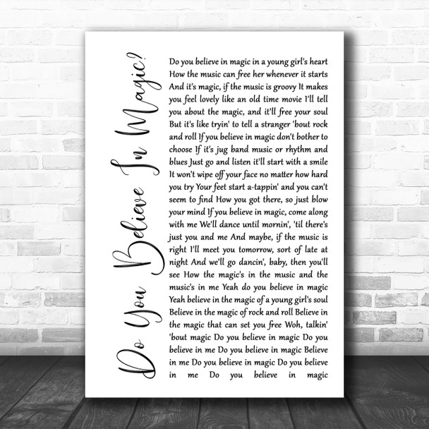 The Lovin' Spoonful Do You Believe In Magic White Script Song Lyric Music Wall Art Print
