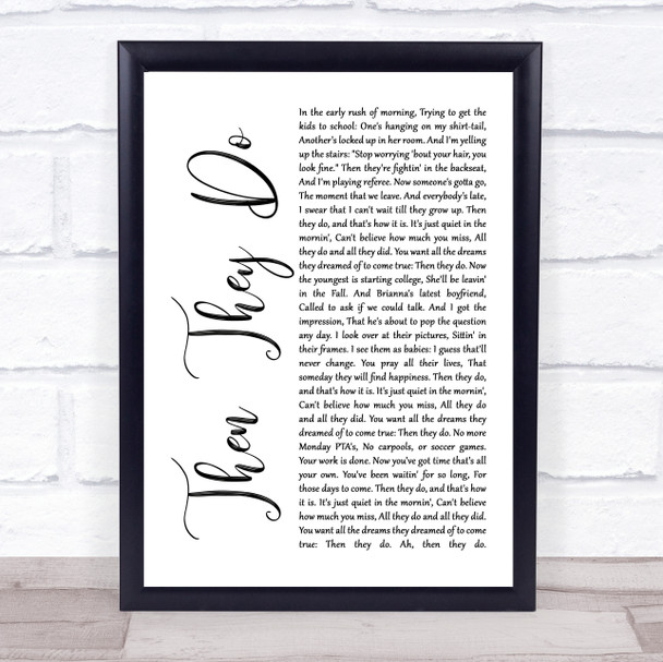 Trace Adkins Then They Do White Script Song Lyric Music Wall Art Print