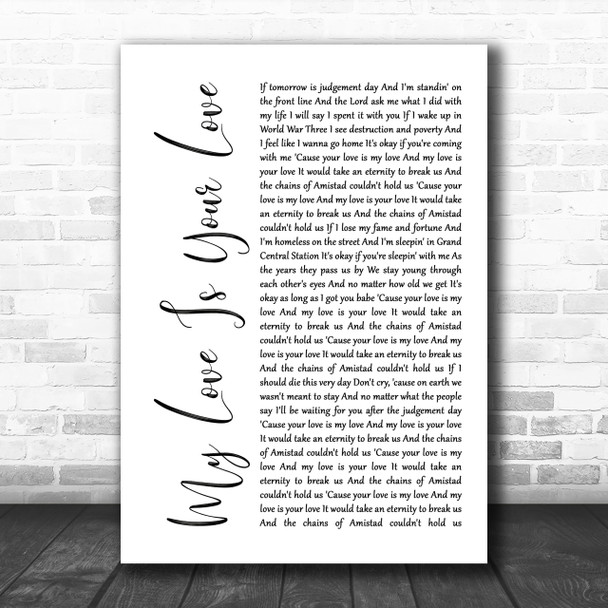 Whitney Houston My Love Is Your Love White Script Song Lyric Music Wall Art Print