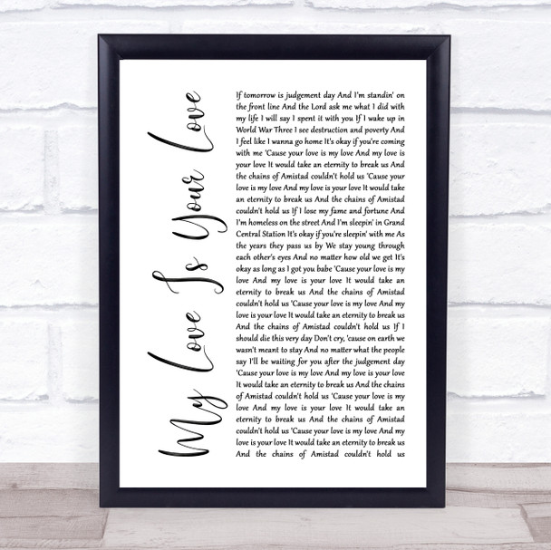 Whitney Houston My Love Is Your Love White Script Song Lyric Music Wall Art Print