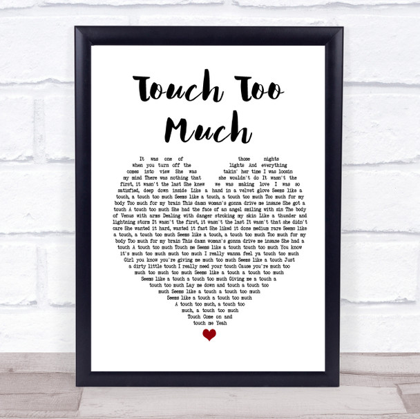 ACDC Touch Too Much Heart Song Lyric Quote Print