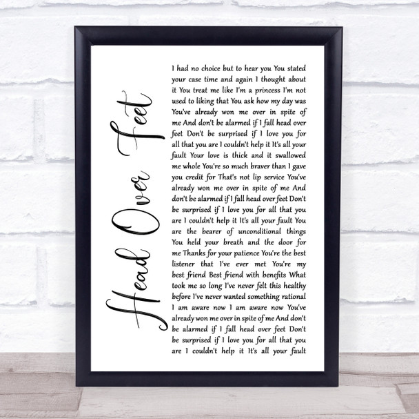 Alanis Morissette Head Over Feet White Script Song Lyric Quote Print