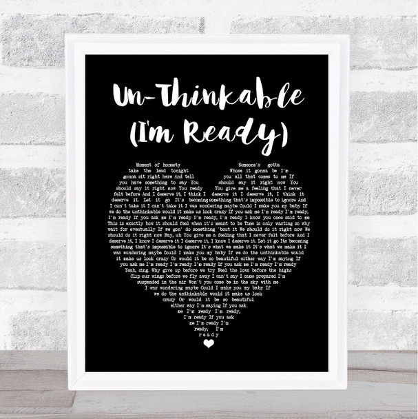 Alicia Keys Un-Thinkable (I'm Ready) Black Heart Song Lyric Quote Print