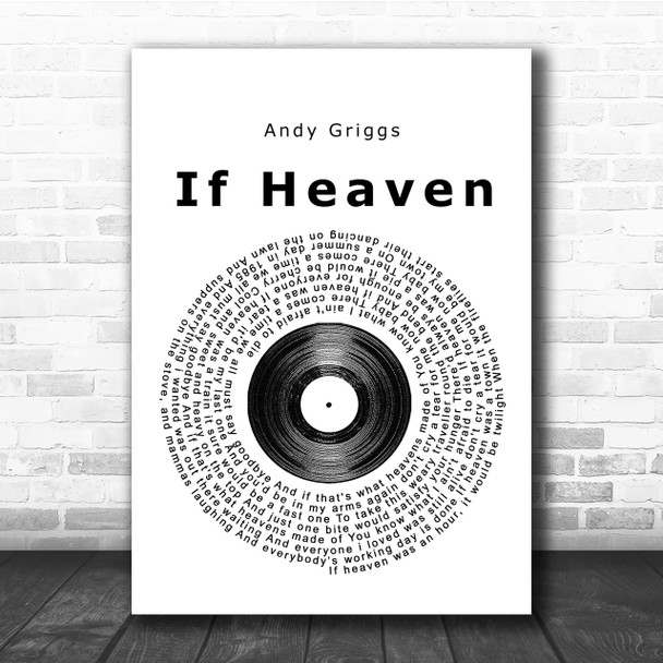 Andy Griggs If Heaven Vinyl Record Song Lyric Quote Print