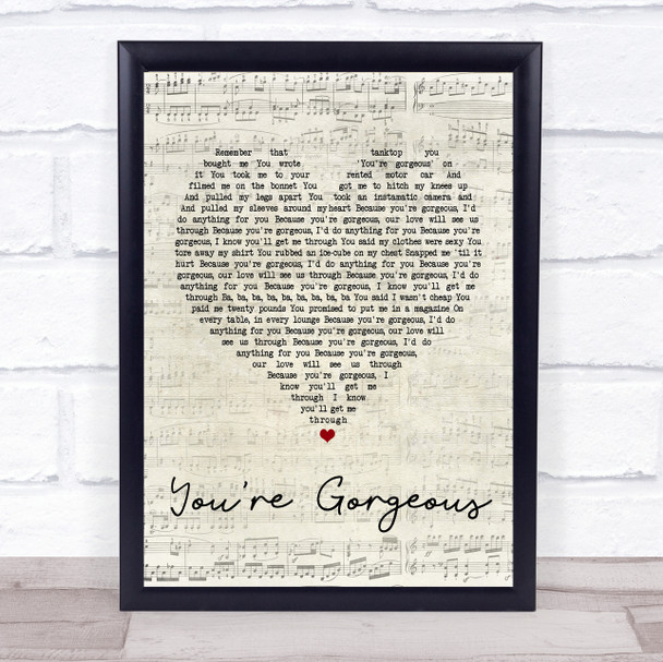 Baby Bird You're Gorgeous Script Heart Song Lyric Quote Print