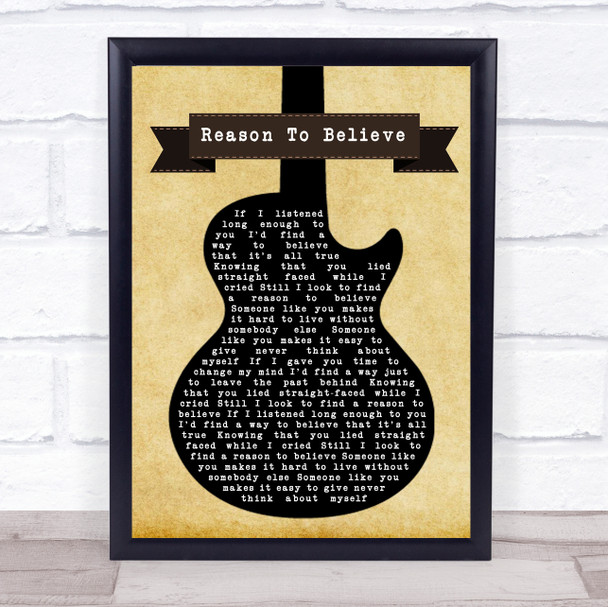 Rod Stewart Reason To Believe Black Guitar Song Lyric Music Wall Art Print
