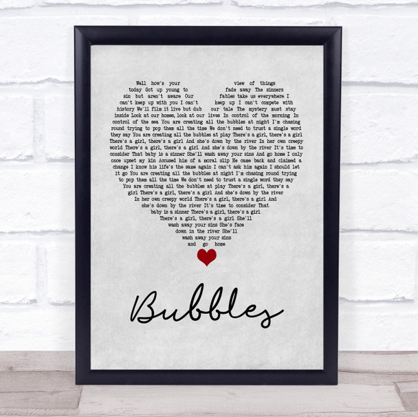 Biffy Clyro Bubbles Grey Heart Quote Song Lyric Print