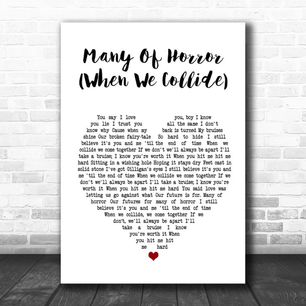 Biffy Clyro Many Of Horror (When We Collide) Heart Song Lyric Quote Print