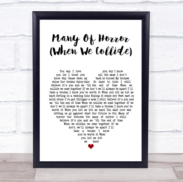 Biffy Clyro Many Of Horror (When We Collide) Heart Song Lyric Quote Print