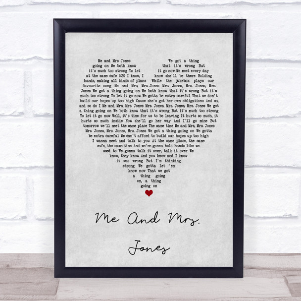 Billy Paul Me And Mrs Jones Grey Heart Quote Song Lyric Print