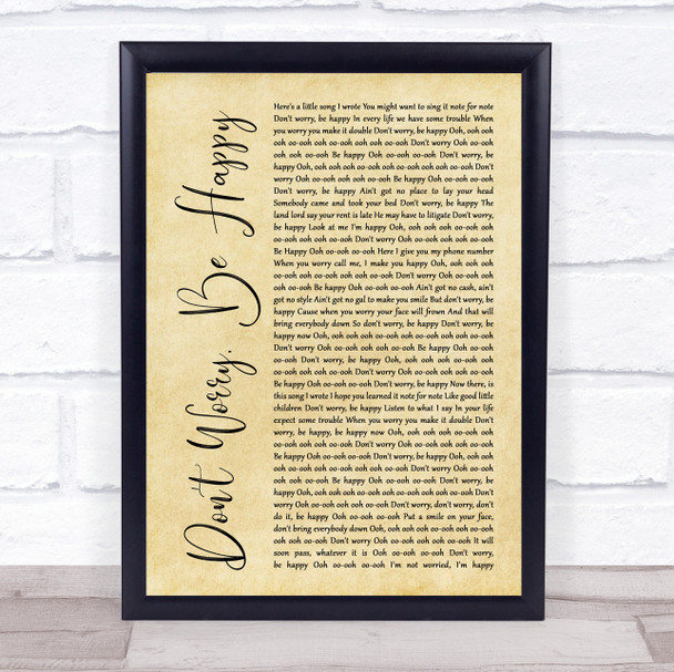 Bobby McFerrin Don't Worry, Be Happy Rustic Script Song Lyric Quote Print