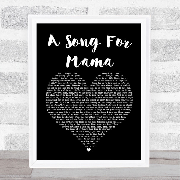 Boyz II Men A Song For Mama Black Heart Song Lyric Quote Print