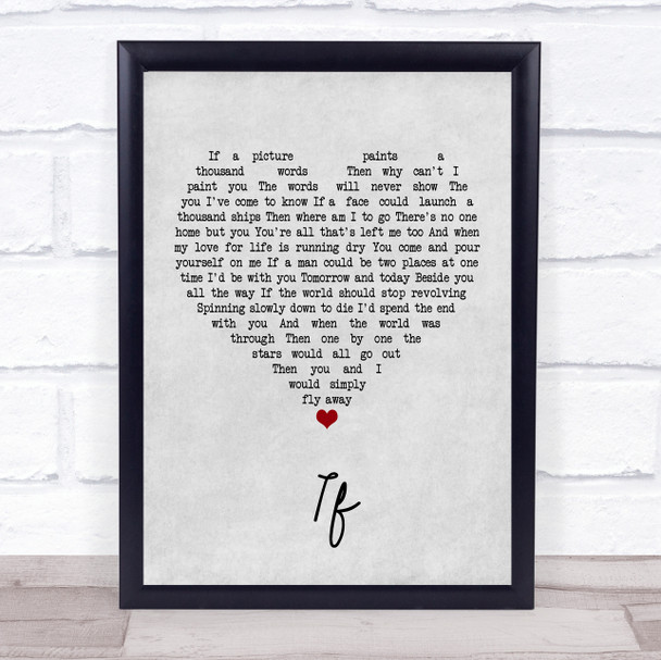 Bread If Grey Heart Quote Song Lyric Print