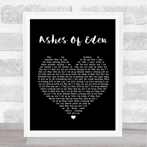 Breaking Benjamin Ashes Of Eden Black Heart Song Lyric Quote Print