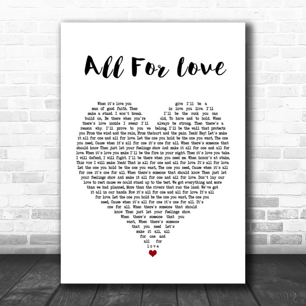 Bryan Adams All For Love Heart Song Lyric Quote Print