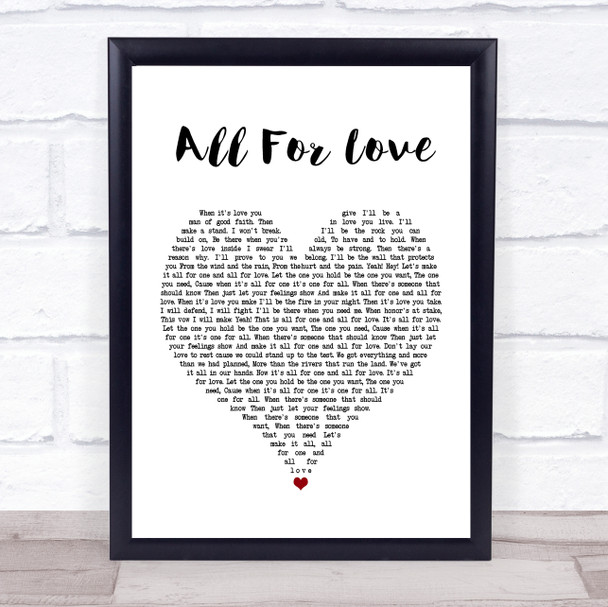 Bryan Adams All For Love Heart Song Lyric Quote Print