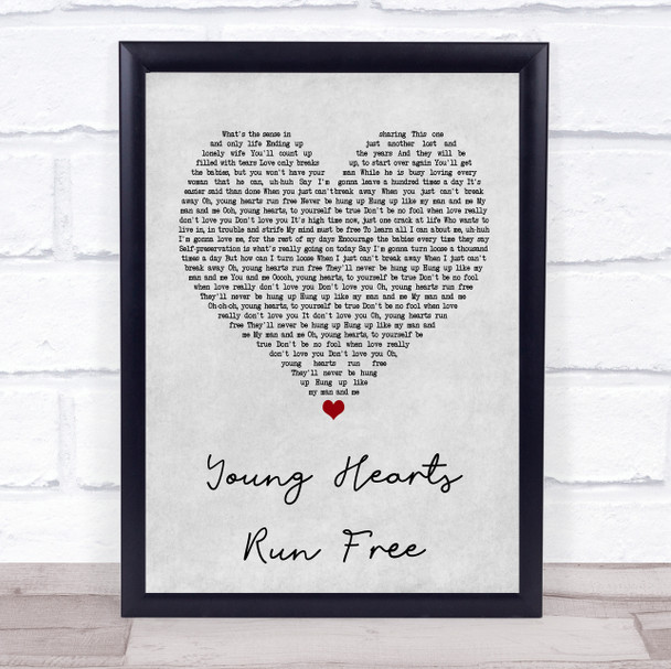 Candi Staton Young Hearts Run Free Grey Heart Quote Song Lyric Print