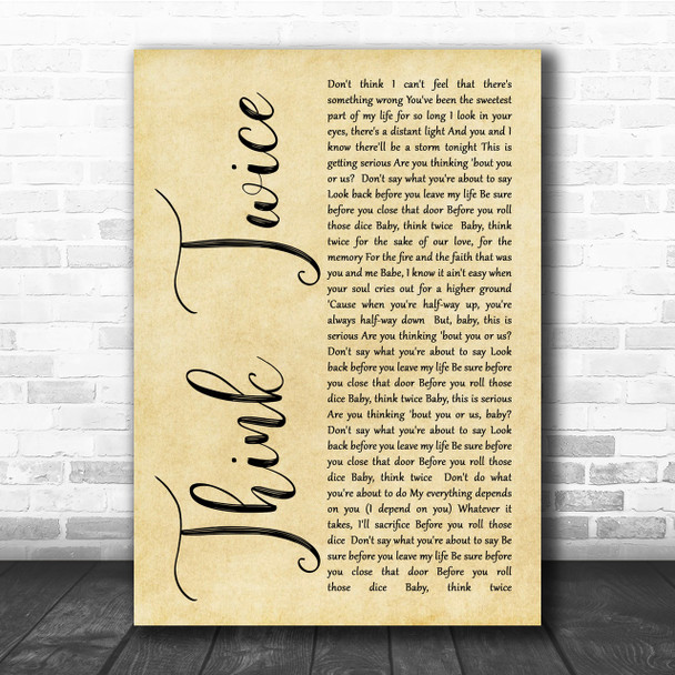 Celine Dione Think Twice Rustic Script Song Lyric Quote Print