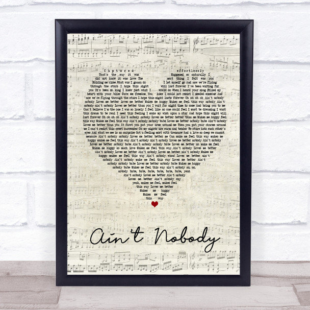 Chaka Khan Ain't Nobody Script Heart Song Lyric Quote Print