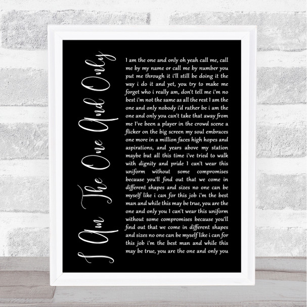 Chesney Hawkes I Am The One And Only Black Script Song Lyric Quote Print