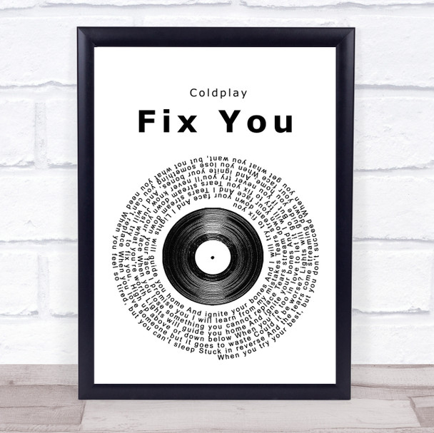 Coldplay Fix You Vinyl Record Song Lyric Print
