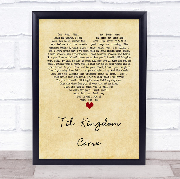 Coldplay Til Kingdom Come Vintage Heart Quote Song Lyric Print