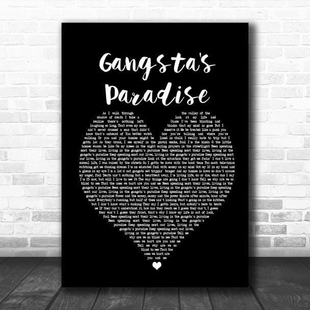 Coolio Gangsta's Paradise Black Heart Song Lyric Quote Print