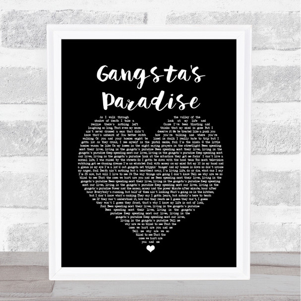 Coolio Gangsta's Paradise Black Heart Song Lyric Quote Print