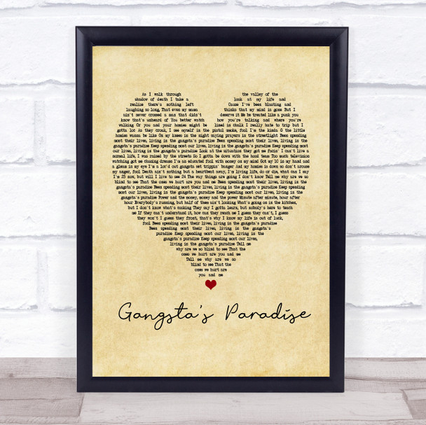 Coolio Gangsta's Paradise Vintage Heart Quote Song Lyric Print