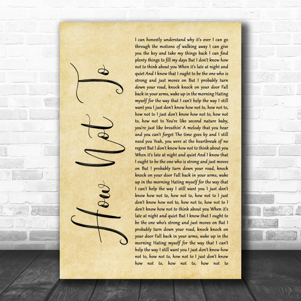 Dan + Shay How Not To Rustic Script Song Lyric Quote Print