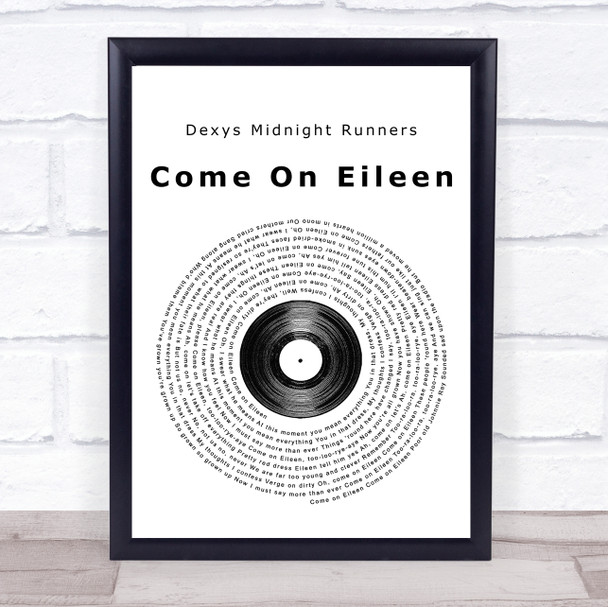 Dexys Midnight Runners Come On Eileen Vinyl Record Song Lyric Quote Print