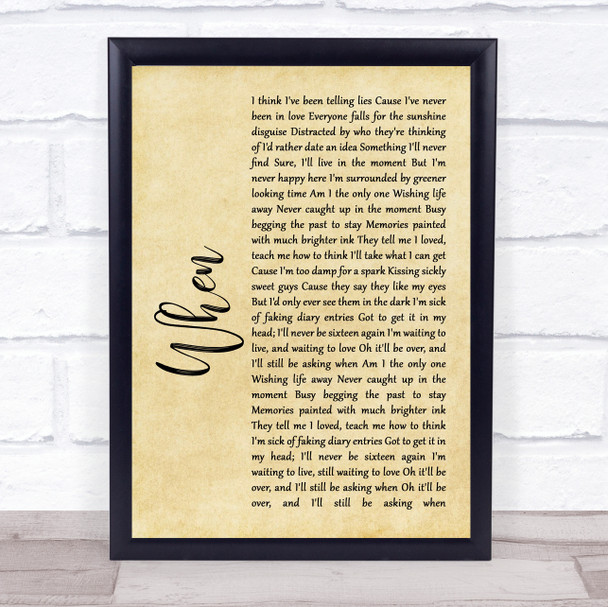 Dodie When Rustic Script Song Lyric Quote Print