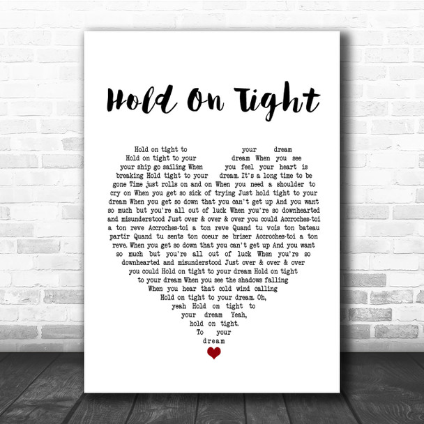 Electric Light Orchestra Hold On Tight Heart Song Lyric Quote Print