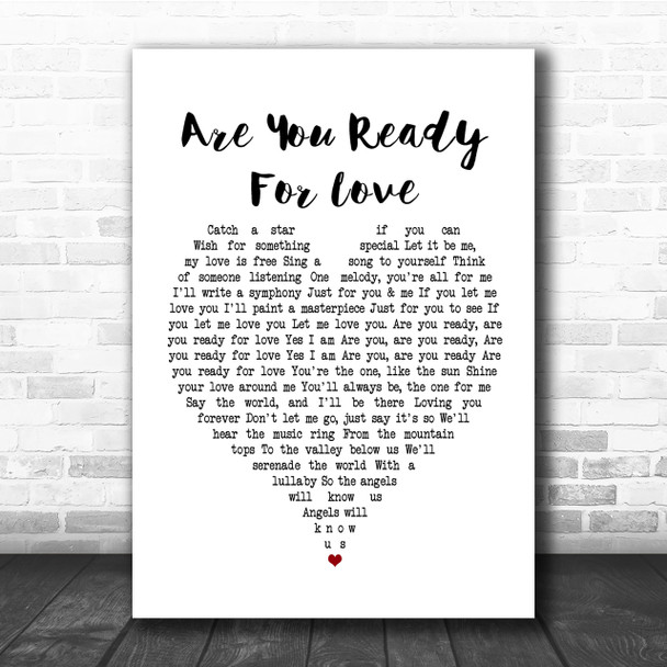 Elton John Are You Ready For Love Heart Song Lyric Quote Print